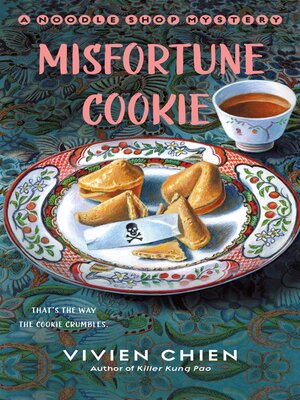 cover image of Misfortune Cookie--A Noodle Shop Mystery